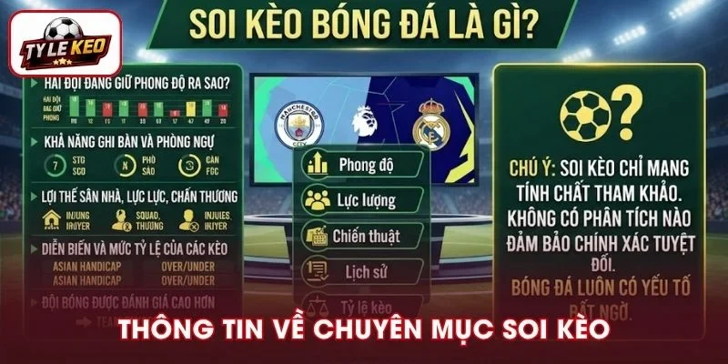 Khái quát cơ bản về chuyên mục soi kèo bóng đá