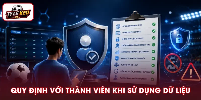 Nghĩa vụ của thành viên khi khai thác dữ liệu