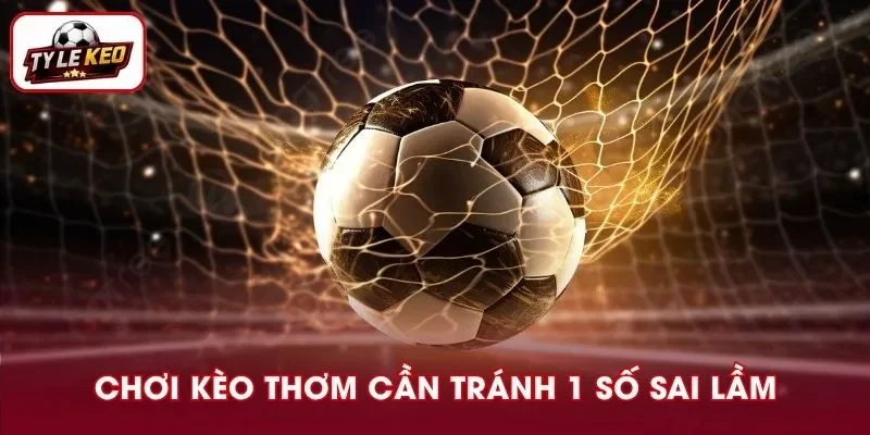 Hãy tránh xa những sai lầm kinh điển trong quá trình soi cầu